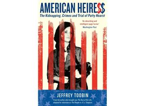 9781781258156 - American Heiress - Jeffrey Toobin Kartoniert (TB)