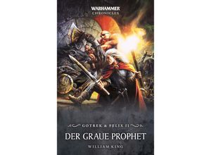 9781781936078 - Warhammer - Der Graue Prophet - William King Kartoniert (TB)