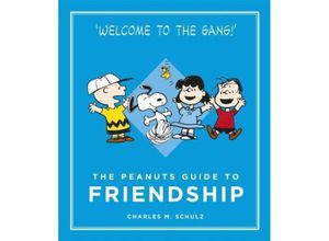 9781782113751 - The Peanuts Guide to Friendship - Charles M Schulz Gebunden