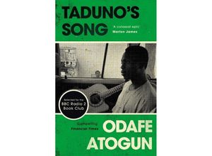 9781782118138 - Tadunos Song - Odafe Atogun Kartoniert (TB)