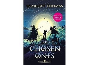 9781782119302 - The Chosen Ones - Scarlett Thomas Gebunden