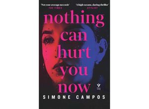 9781782278191 - Nothing Can Hurt You Now - Simone Campos Taschenbuch