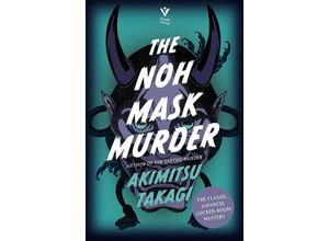 9781782279655 - The Noh Mask Murder - Akimitsu Takagi Kartoniert (TB)