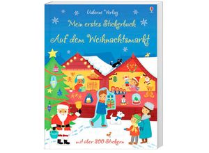 9781782323075 - Meine ersten Stickerbücher   Mein erstes Stickerbuch Auf dem Weihnachtsmarkt - James Maclaine Kartoniert (TB)