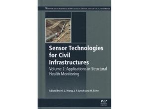 9781782422426 - Sensor Technologies for Civil Infrastructures Volume 2 Gebunden