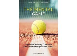 9781782552581 - The Mental Game - Stefan Leiner Daniel Memmert Taschenbuch