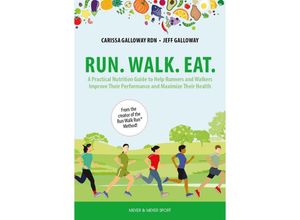 9781782552611 - Run Walk Eat - Carissa Galloway Jeff Galloway Taschenbuch