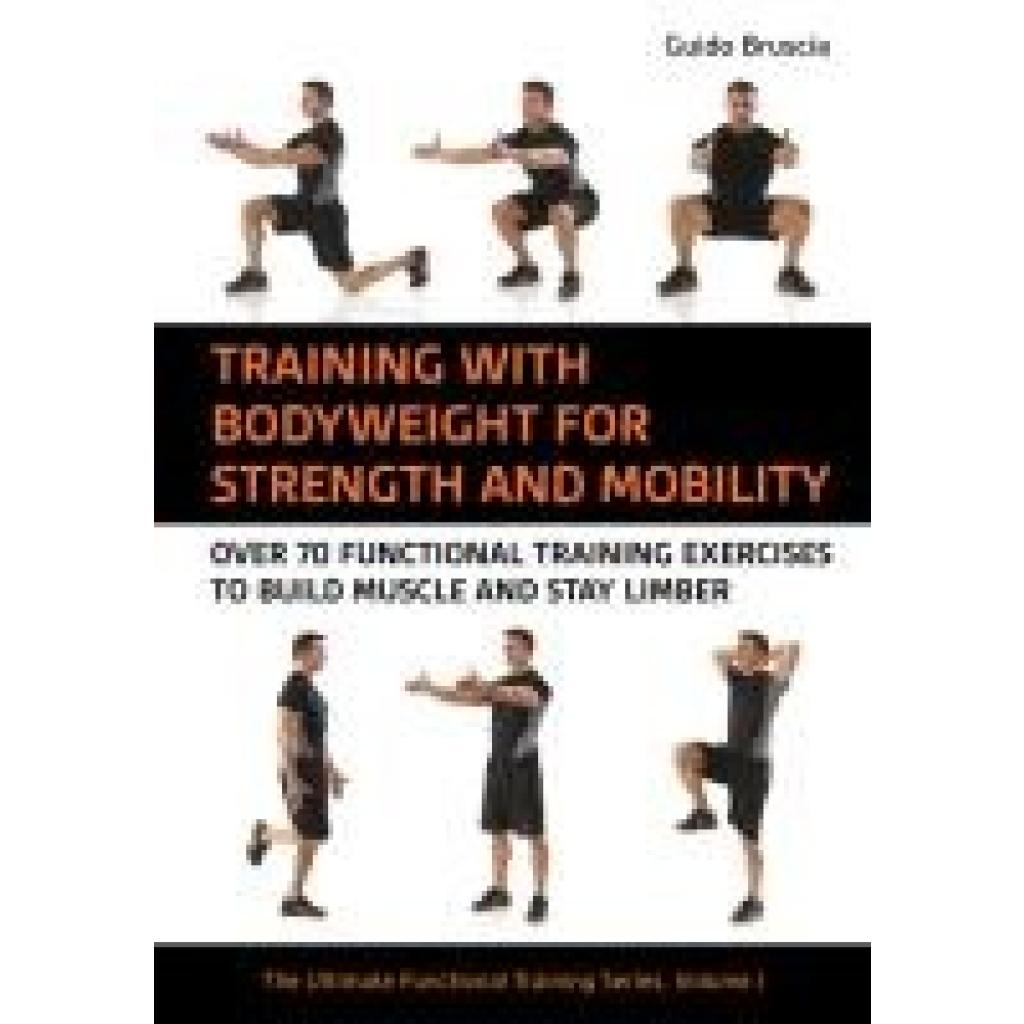 9781782552734 - Bruscia Guido Training with Body Weight for Strength and Mobility