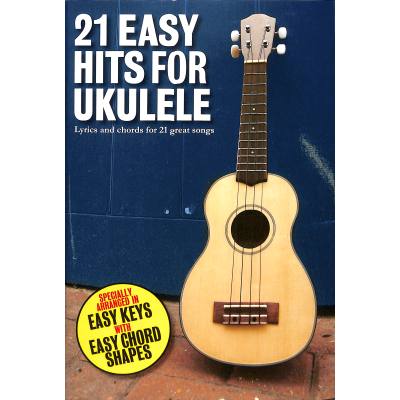 9781783052752 - 21 easy hits for ukulele