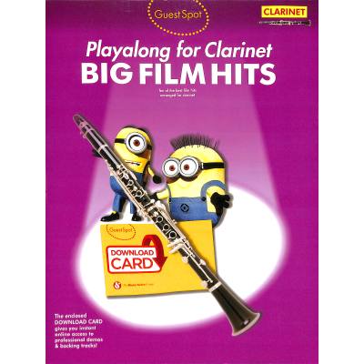 9781783058730 - Music Sales Own - GEBRAUCHT Guest Spot Big Film Hits Playalong For Clarinet (Book Download Card) - Preis vom 24102023 050650 h