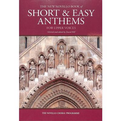 9781783059591 - The new Novello book of short + easy anthems