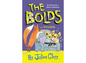 9781783447299 - The Bolds in Trouble - Julian Clary Kartoniert (TB)