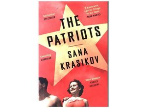 9781783781829 - Sana Krasikov - GEBRAUCHT The Patriots - Preis vom 12112023 060208 h