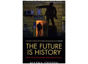 9781783784028 - Future is History - Masha Gessen Kartoniert (TB)