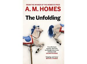 9781783785353 - The Unfolding - A M Homes Kartoniert (TB)