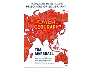 9781783965373 - The Power of Geography - Tim Marshall Gebunden