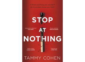 9781784162474 - Stop At Nothing - Tammy Cohen Kartoniert (TB)