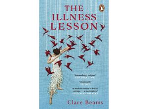 9781784164386 - The Illness Lesson - Clare Beams Kartoniert (TB)