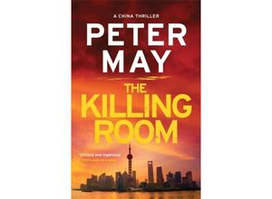 9781784291686 - The Killing Room - Peter May Kartoniert (TB)