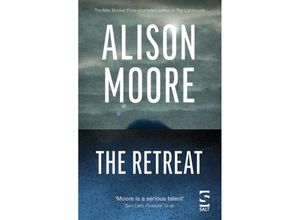 9781784632212 - Salt Modern Fiction   The Retreat - Alison Moore Kartoniert (TB)