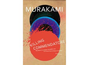 9781784707330 - Killing CommendatoreVol1 - Haruki Murakami Kartoniert (TB)