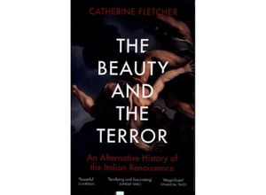 9781784707941 - The Beauty and the Terror - Catherine Fletcher Kartoniert (TB)