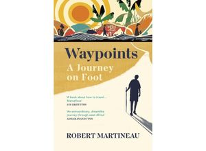 9781784709921 - Waypoints - Robert Martineau Kartoniert (TB)