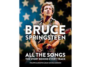 9781784726492 - Bruce Springsteen - Philippe Margotin Jean-Michel Guesdon Geb mit Su