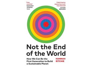 9781784745011 - Not the End of the World - Hannah Ritchie Kartoniert (TB)