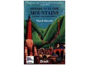 9781784778286 - Minarets in the Mountains - Tharik Hussain Kartoniert (TB)