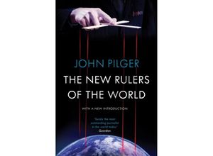 9781784782115 - The New Rulers of the World - John Pilger Kartoniert (TB)