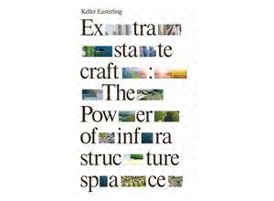 9781784783648 - Extrastatecraft - Keller Easterling Kartoniert (TB)