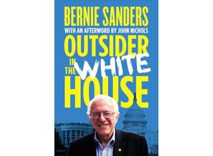 9781784784188 - Outsider in the White House - Bernie Sanders Kartoniert (TB)