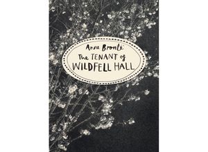 9781784870751 - The Tenant of Wildfell Hall - Anne Bronte Taschenbuch