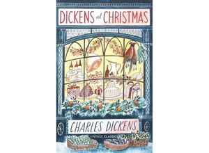 9781784876746 - Vintage Classics   Dickens at Christmas - Charles Dickens Gebunden