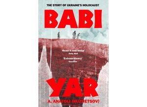 9781784878405 - Babi Yar - A Anatoli Kartoniert (TB)