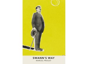 9781784878443 - French Vintage Classics   Swanns Way - Marcel Proust Kartoniert (TB)