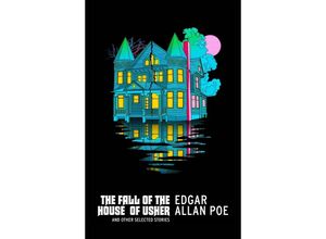 9781784878511 - Vintage American Gothic   The Fall of the House of Usher and Other Selected Stories - Edgar Allan Poe Kartoniert (TB)