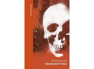 9781784878894 - Vintage Quarterbound Classics   Trainspotting - Irvine Welsh Gebunden