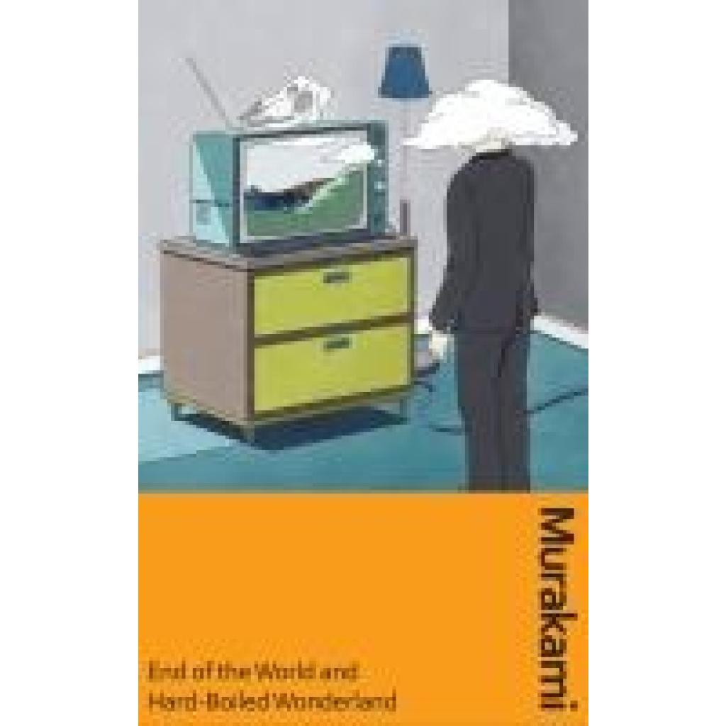 9781784878917 - Murakami Haruki End of the World and Hard-Boiled Wonderland 9781784878917 - Murakami Haruki End of the World and Hard-Boiled Wonderland