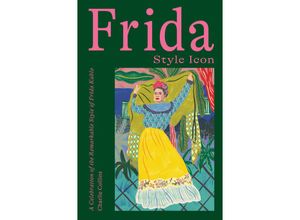 9781784884970 - Frida Style Icon - Charlie Collins Gebunden