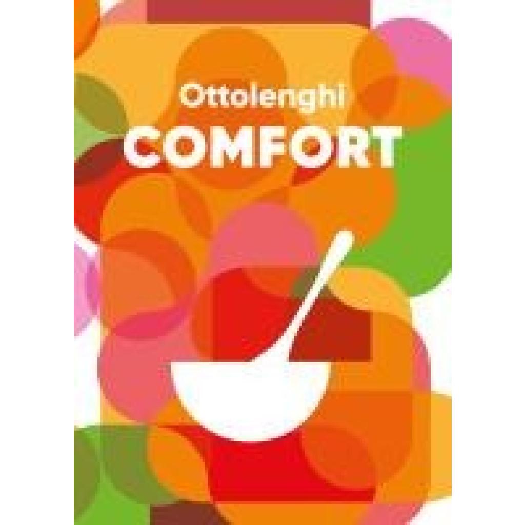 9781785038914 - Ottolenghi Yotam Ottolenghi COMFORT