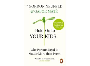 9781785042195 - Hold on to Your Kids - Gabor Maté Gordon Neufeld Kartoniert (TB)