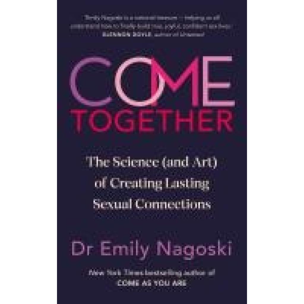 9781785045004 - Nagoski Emily Come Together