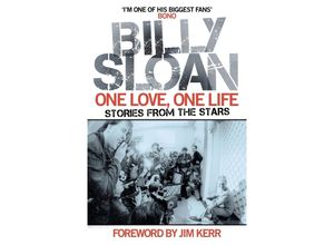 9781785304811 - One Love One Life - Billy Sloan Gebunden