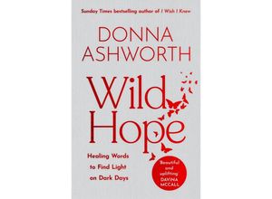 9781785305160 - Wild Hope - Donna Ashworth Gebunden