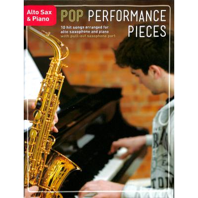9781785583346 - Chester Music - Pop Performance Pieces Alto Saxophone And Piano 9781785583346 - Chester Music - Pop Performance Pieces Alto Saxophone And Piano
