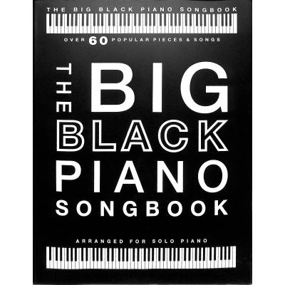 9781785585005 - The Big Black Piano Songbook (Piano Solo Book) Kartoniert (TB)