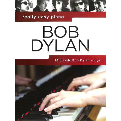 9781785585111 - Wise Publications - Really Easy Piano Bob Dylan 9781785585111 - Wise Publications - Really Easy Piano Bob Dylan