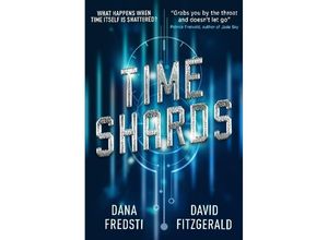 9781785654527 - Time Shards - Dana Fredsti David Fitzgerald Kartoniert (TB)